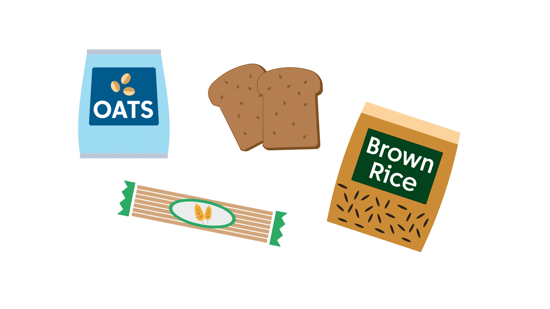 Wholegrain bread, oats, brown rice.